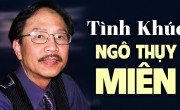 Top 30 bài nhạc Ngô Thụy Miên được yêu thích nhất - Phần 1