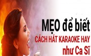 Bí kíp hát karaoke chinh phục người nghe