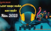 Tổng hợp những bài nhạc xuân hay nhất mọi thời đại