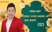 Tổng hợp những ca khúc nhạc xuân Quang Lê hay nhất 2023