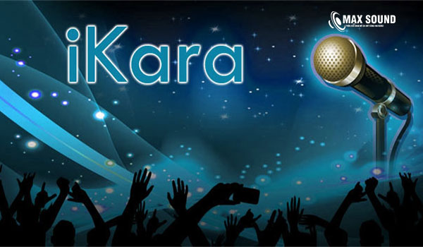 Ứng dụng hát karaoke iKara có kho bài hát khổng lồ