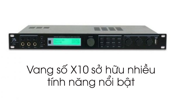 Vang số X10 sở hữu nhiều tính năng nổi bật