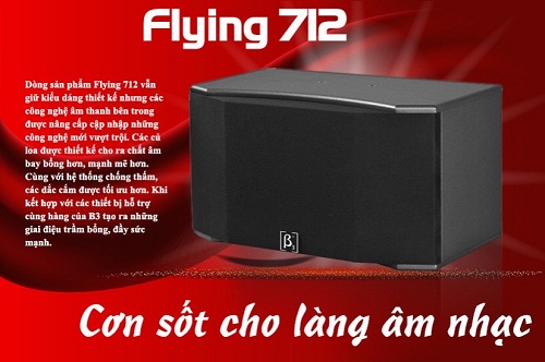 B3 Flying 712- siêu phẩm âm thanh đẳng cấp