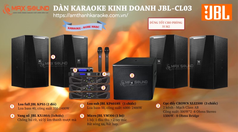 Dàn karaoke kinh doanh JBL CL03 phòng diện tích 30 đến 35m2