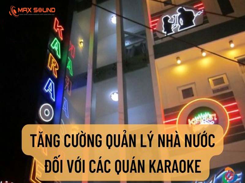 Nhà nước tăng cường rà soát đối với quán karaoke
